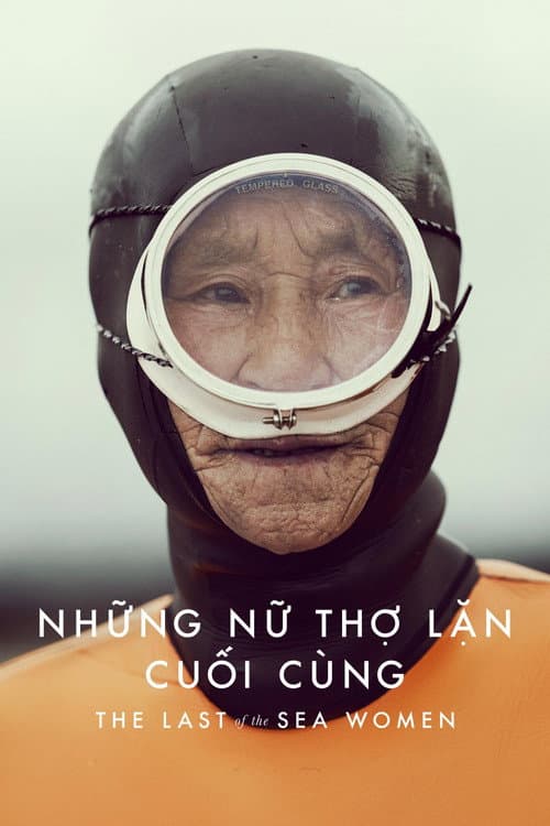 Poster phim Những Nữ Thợ Lặn Cuối Cùng - The Last of the Sea Women