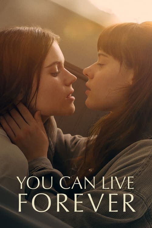 Poster phim Có Thể Sống Mãi Mãi
