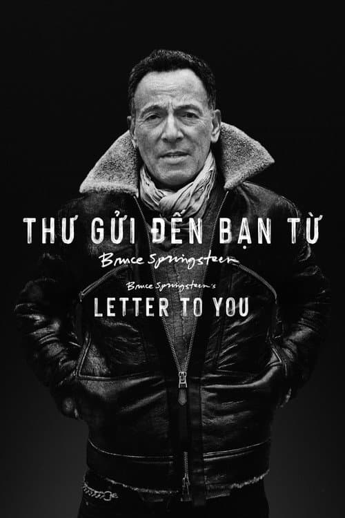 Poster phim Thư Gửi Đến Bạn Từ Bruce Springsteen - Bruce Springsteen's Letter to You