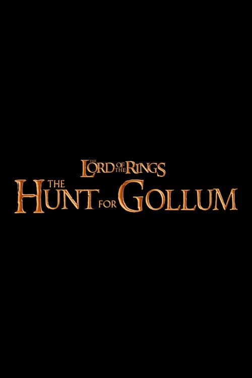 Poster phim The Lord of the Rings: The Hunt for Gollum