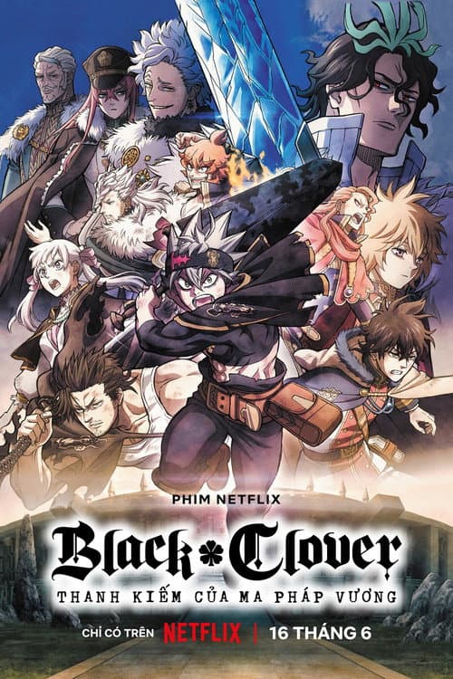 Poster phim Black Clover: Thanh kiếm của Ma pháp Vương