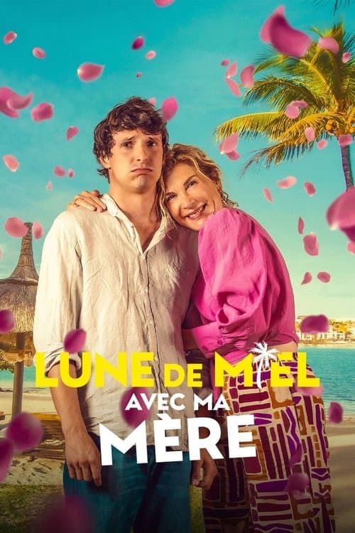 Poster phim Trăng mật cùng mẹ