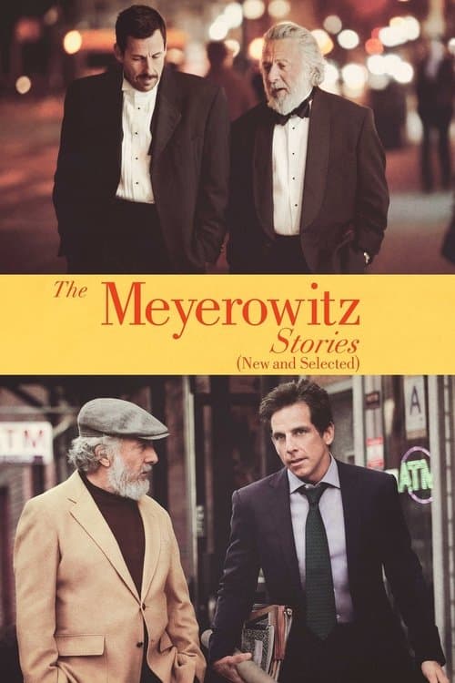 Poster phim Chuyện nhà Meyerowitz (Mới và tuyển chọn)