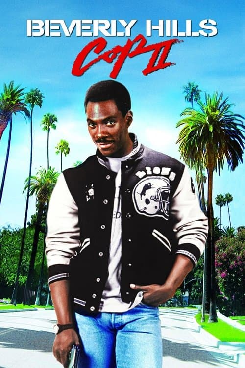 Poster phim Cảnh Sát Beverly Hills 2