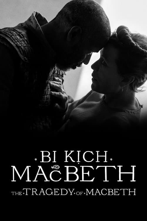 Poster phim Bi Kịch Macbeth - The Tragedy of Macbeth