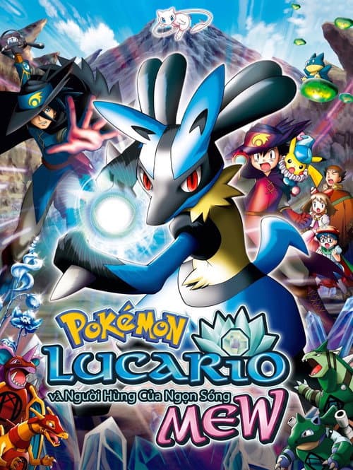 Poster phim Pokémon: Mew Và Người Hùng Của Ngọn Sóng Lucario
