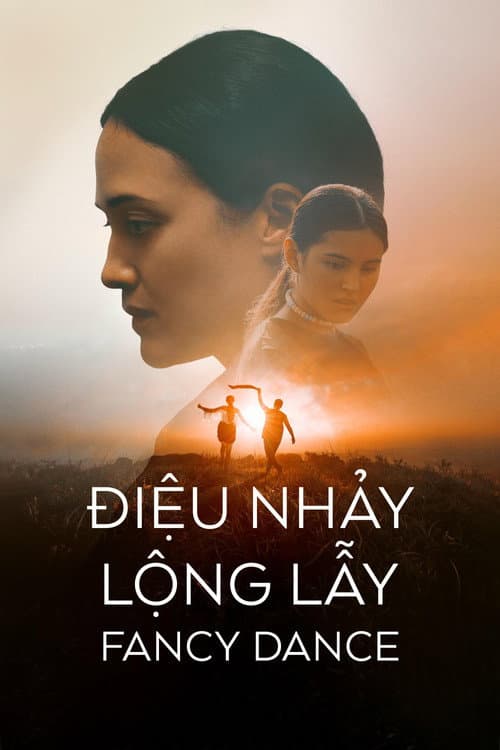 Poster phim Điệu Nhảy Lộng Lẫy - Fancy Dance