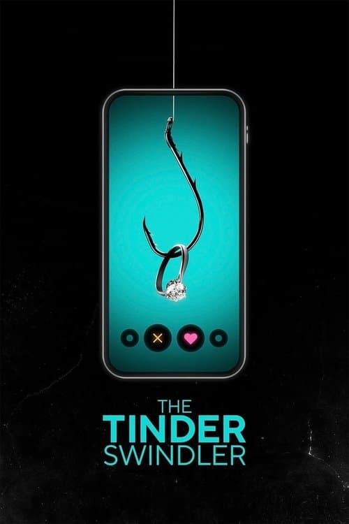 Poster phim Kẻ Lừa Đảo Trên Tinder
