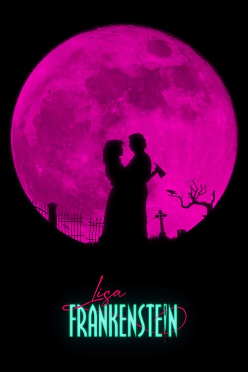 Poster phim Lisa Frankenstein Và Người Tình Hồi Sinh