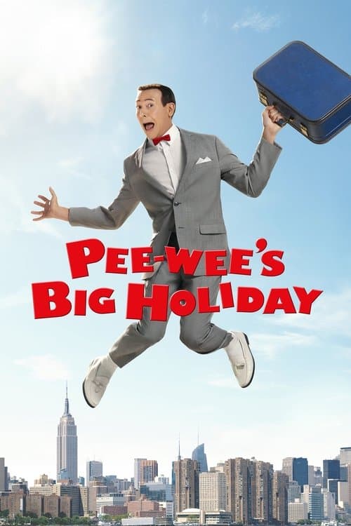Poster phim Kì Nghỉ Quan Trọng Của Pee-wee