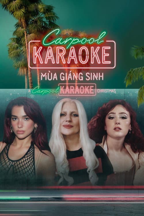 Poster phim Carpool Karaoke Mùa Giáng Sinh - A Carpool Karaoke Christmas