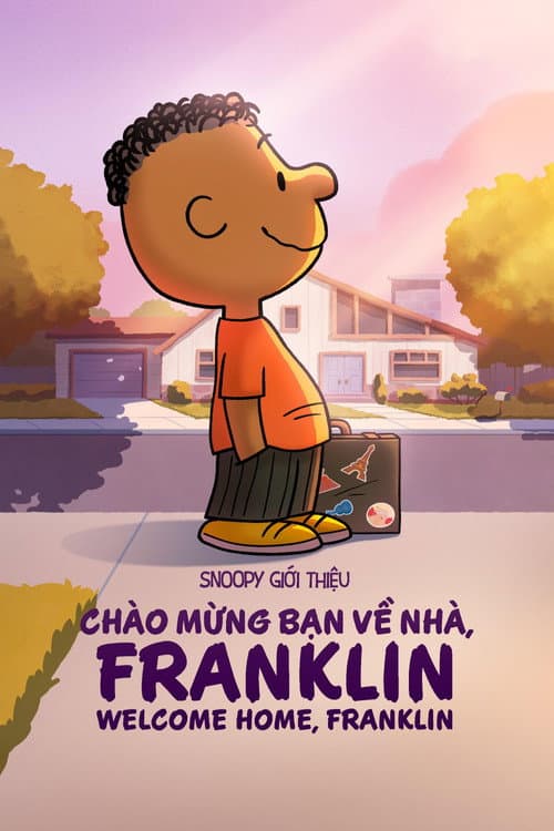 Poster phim Snoopy Giới Thiệu: Chào Mừng Bạn Về Nhà, Franklin - Snoopy Presents: Welcome Home, Franklin
