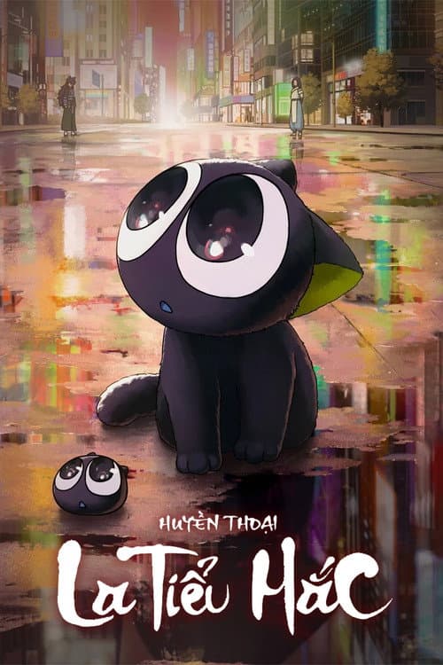 Poster phim Huyền Thoại La Tiểu Hắc