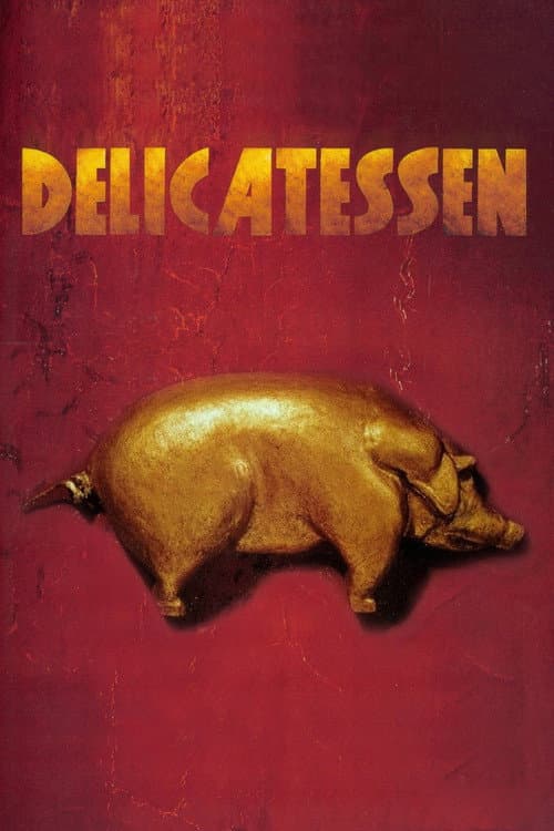 Poster phim Tiệm Thịt Delicatessen