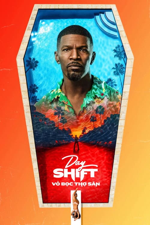 Poster phim Day Shift: Vỏ bọc thợ săn