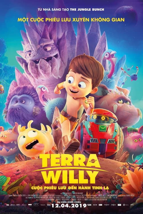 Poster phim Terra Willy: Cuộc Phiêu Lưu Tới Hành Tinh Lạ
