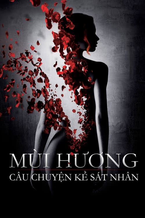 Poster phim Mùi Hương: Câu Chuyện Kẻ Sát Nhân