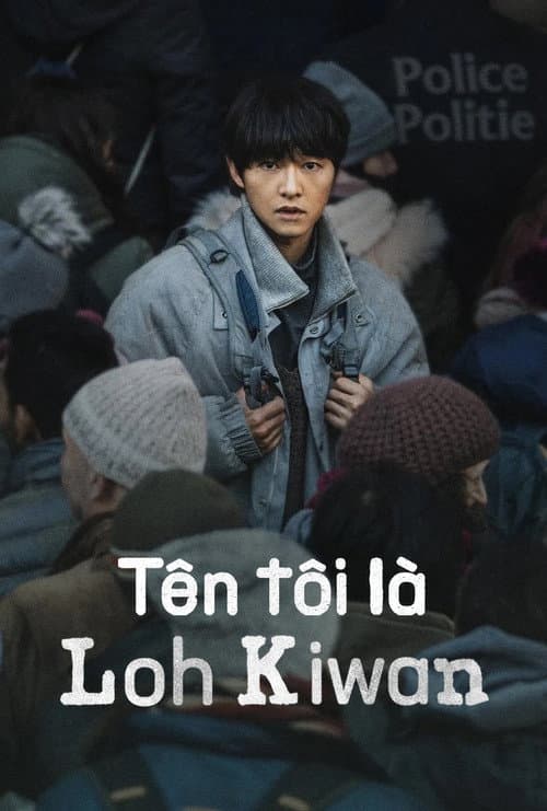 Poster phim Tên tôi là Loh Kiwan