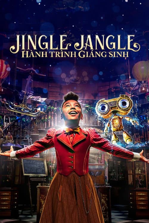 Poster phim Jingle Jangle: Hành Trình Giáng Sinh