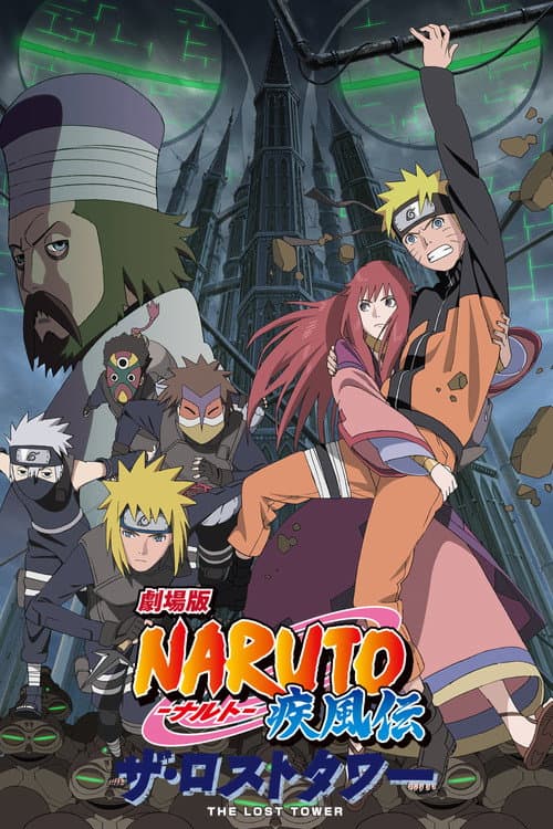 Poster phim Naruto Shippuden Movie 4: Tòa Tháp Bị Mất