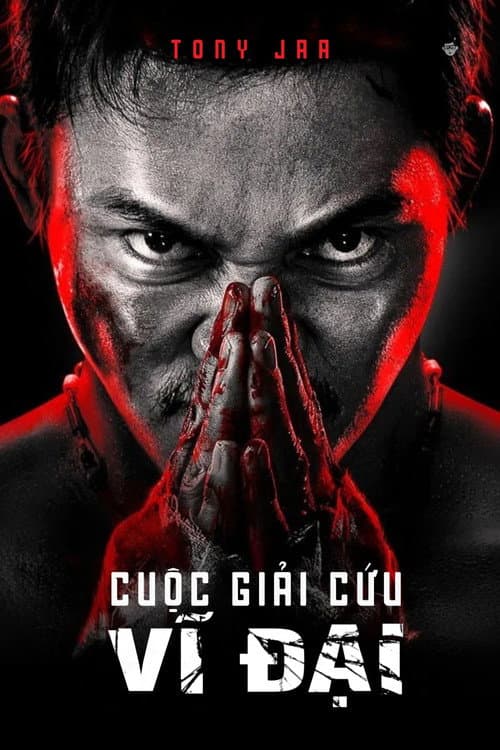 Poster phim Cuộc Giải Cứu Vĩ Đại