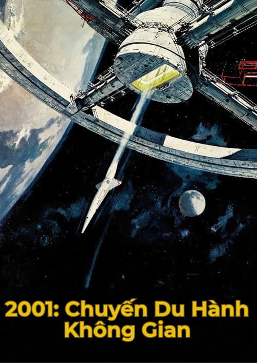 Poster phim 2001: Chuyến Du Hành Không Gian