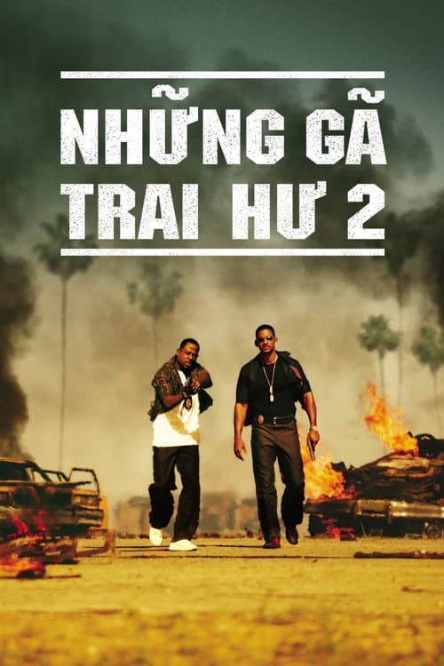 Poster phim Những Gã Trai Hư 2