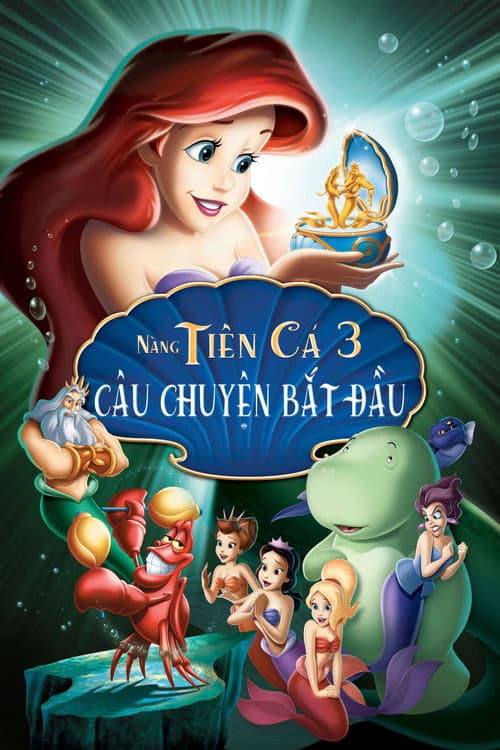 Poster phim Nàng Tiên Cá 3: Câu Chuyện Bắt Đầu