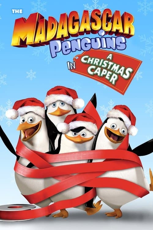 Poster phim Biệt Đội Cánh Cụt Vùng Madagascar: Giáng Sinh Kỳ Quặc