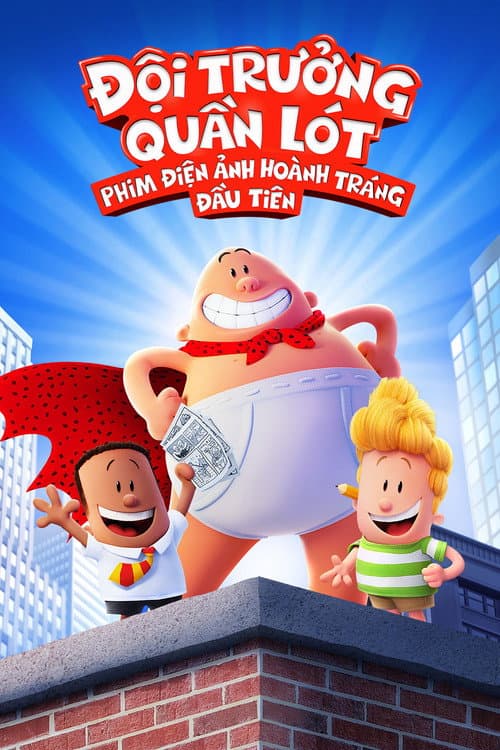 Poster phim Đội Trưởng Quần Lót: Bản Điện Ảnh Hoành Tráng Đầu Tiên