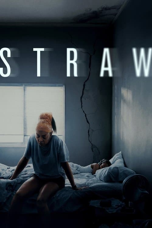 Poster phim STRAW: Giọt nước tràn ly